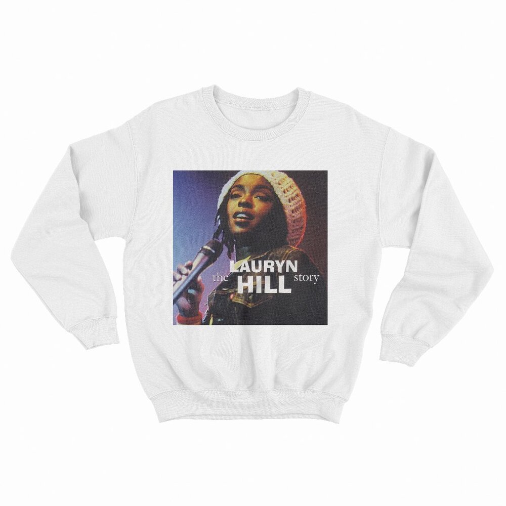 Lauryn Hill Story White Sweatshirt